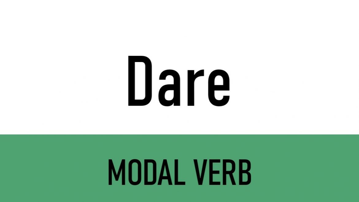 Модальне дієслово dare