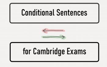 Умовні речення для Кембриджських іспитів.