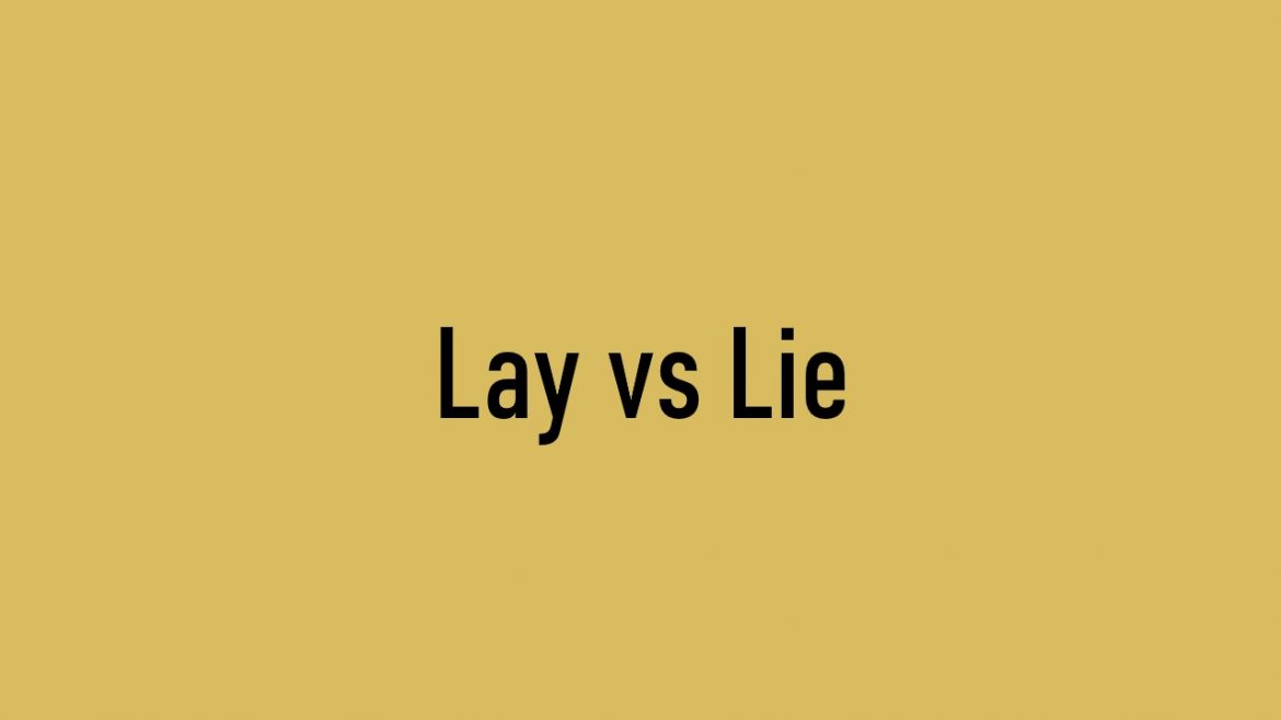 lay vs lie